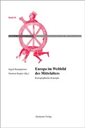 Book cover of Europa im Weltbild des Mittelalters by Ingrid Baumgärtner