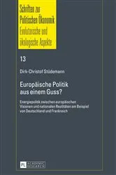 Book cover of Europaeische Politik aus einem Guss? by Jörg Jasper