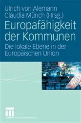 Book cover of Europafähigkeit der Kommunen by Ulrich Alemann