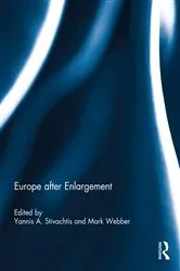 Book cover of Europe after Enlargement by Yannis Stivachtis