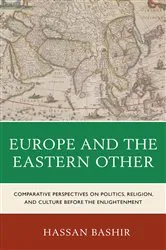 Book cover of Europe and the Eastern Other by Hassan Bashir