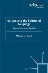 Book cover of Europe and the Politics of Language by Kenneth A. Loparo