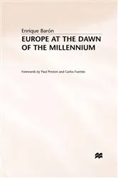 Book cover of Europe at the Dawn of the Millennium by E. Barón