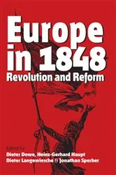 Book cover of Europe in 1848 by Dieter Dowe