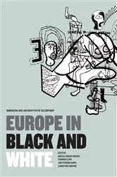 Book cover of Europe in Black and White by Unknown