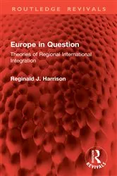 Book cover of Europe in Question by Reginald J. Harrison