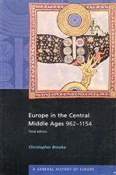 Book cover of Europe in the Central Middle Ages (3rd ed.) by Christopher Brooke