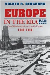 Book cover of Europe in the Era of Two World Wars by Volker R. Berghahn
