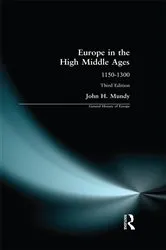 Book cover of Europe in the High Middle Ages (3rd ed.) by John H. Mundy