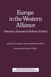 Book cover of Europe in the Western Alliance by Jonathan Alford