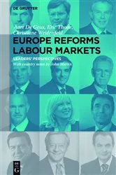 Book cover of Europe Reforms Labour Markets by Aart De Geus