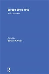 Book cover of Europe Since 1945 by Bernard A. Cook