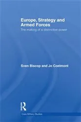 Book cover of Europe, Strategy and Armed Forces by Sven Biscop