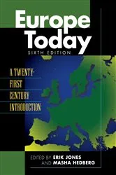 Book cover of Europe Today (6th ed.) by Erik Jones