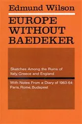 Book cover of Europe Without Baedeker by Edmund Wilson