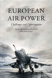 Book cover of European Air Power by John Andreas Olsen