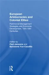 Book cover of European Aristocracies and Colonial Elites by Paul Janssens