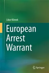 Book cover of European Arrest Warrant by Libor Klimek
