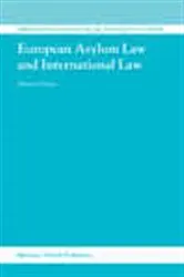 Book cover of European Asylum Law and International Law by Unknown