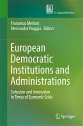 Book cover of European Democratic Institutions and Administrations by Francesco Merloni