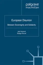 Book cover of European Disunion by J. Hayward