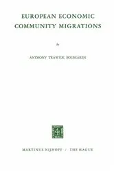 Book cover of European Economic Community Migrations by A.T. Bouscaren