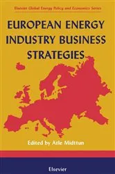 Book cover of European Energy Industry Business Strategies by Atle Midttun
