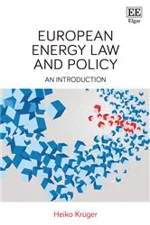 Book cover of European Energy Law and Policy by Heiko Krüger