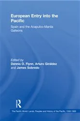 Book cover of European Entry into the Pacific by Dennis O. Flynn