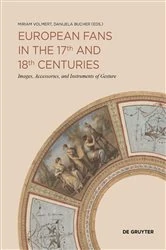 Book cover of European Fans in the 17th and 18th Centuries by Miriam Volmert