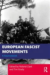 Book cover of European Fascist Movements by Roland Clark