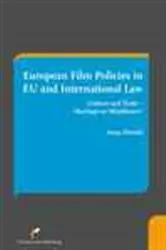 Book cover of European Film Policies in EU and International Law by Unknown