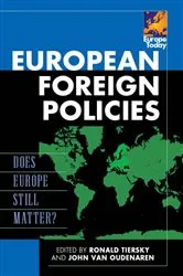 Book cover of European Foreign Policies by Ronald Tiersky