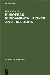 Book cover of European Fundamental Rights and Freedoms by Dirk Ehlers