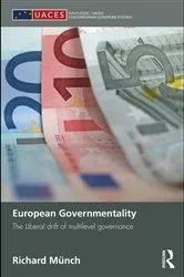 Book cover of European Governmentality by Richard Münch