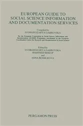 Book cover of European Guide to Social Science Information and Documentation Services by Svobodozarya Gabrovska