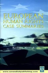 Book cover of European Human Rights Case Summaries by Unknown