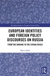 Book cover of European Identities and Foreign Policy Discourses on Russia by Marco Siddi