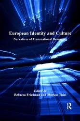Book cover of European Identity and Culture by Markus Thiel