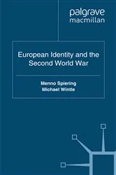 Book cover of European Identity and the Second World War by Menno Spiering