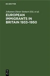 Book cover of European Immigrants in Britain 1933–1950 by Johannes-Dieter Steinert