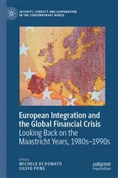 Book cover of European Integration and the Global Financial Crisis by Michele Di Donato