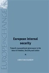 Book cover of European Internal Security by Christian Kaunert