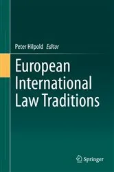 Book cover of European International Law Traditions by Peter Hilpold