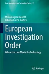 Book cover of European Investigation Order by Maria Angela Biasiotti