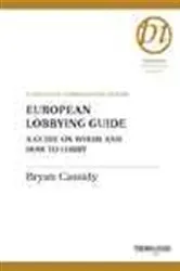 Book cover of European Lobbying Guide by Bryan Cassidy