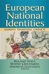Book cover of European National Identities by Roland Vogt