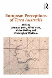Book cover of European Perceptions of Terra Australis by Alfred Hiatt
