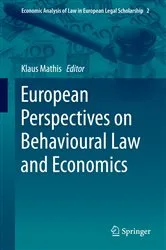 Book cover of European Perspectives on Behavioural Law and Economics by Unknown