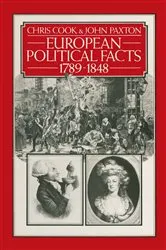 Book cover of European Political Facts 1789–1848 by Chris Cook